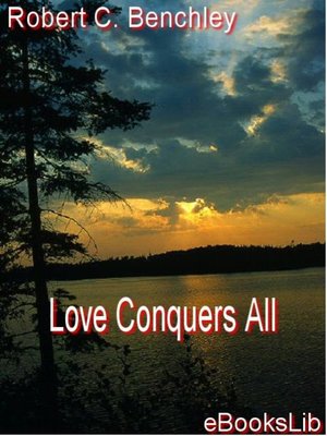 cover image of Love Conquers All